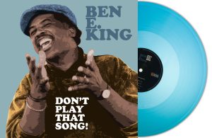 SRPD0028CV Ben E. King - Don't Play That Song TURQUOISE