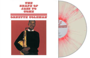 SRPD0005SP-2 THE SHAPE OF JAZZ TO COME (WHITE RED SPLATTER VINYL)